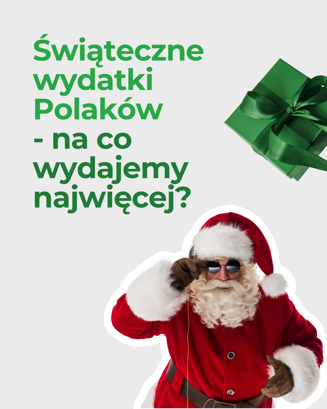A Wy, jak planujecie wydatki na święta? Na co wydajecie najwięcej?
Źródło: www.trade.gov.pl/aktualnosci/swiateczny-por