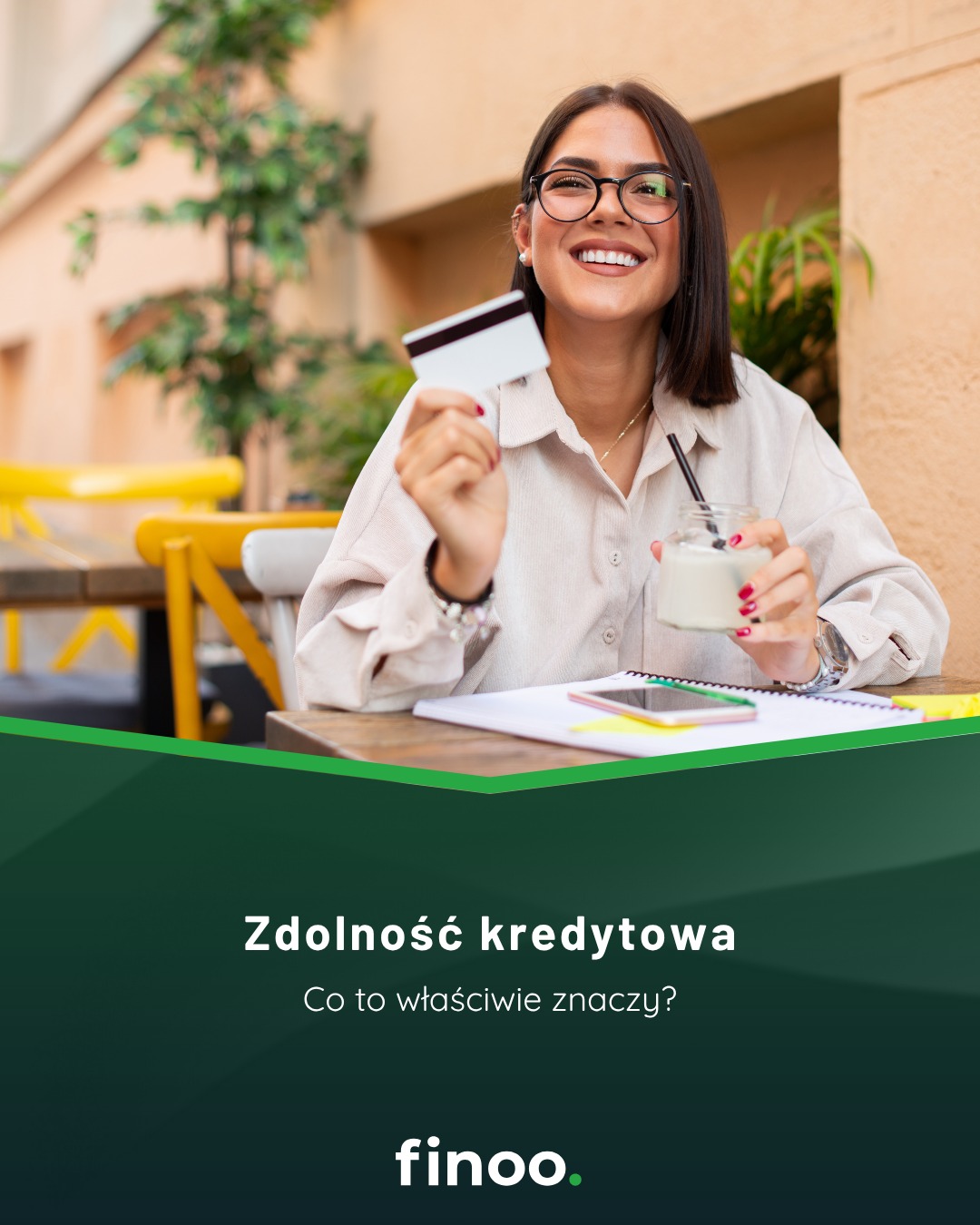 Słowniczek Finansowy #1
Zdolność kredytowa – prosto i zrozumiale
To ocena Twojej sytuacji finansowej.
Bank sprawdza, cz